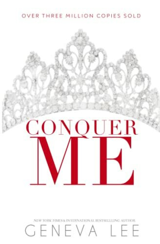 Conquer Me (Royals Saga, Band 2)