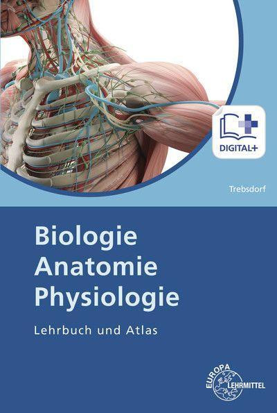 Biologie, Anatomie, Physiologie