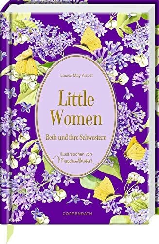 Little Women: Beth und ihre Schwestern (Große Schmuckausgabe)