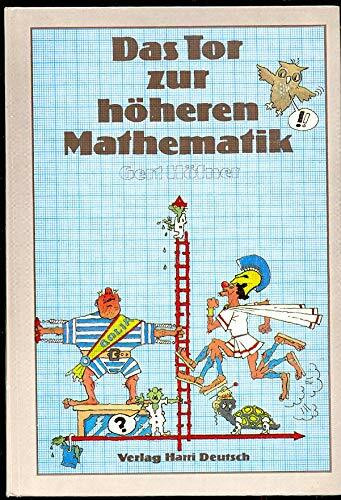 Das Tor zur höheren Mathematik