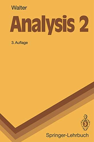 Analysis 2 (Springer-Lehrbuch)