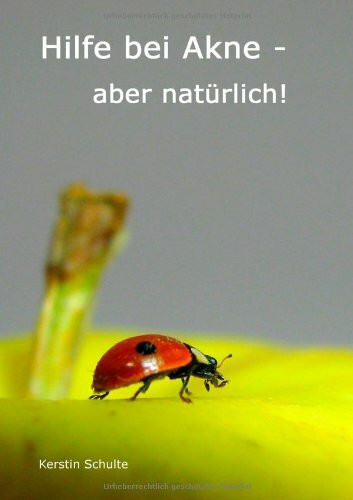 Hilfe Bei Akne - Aber Nat Rlich!