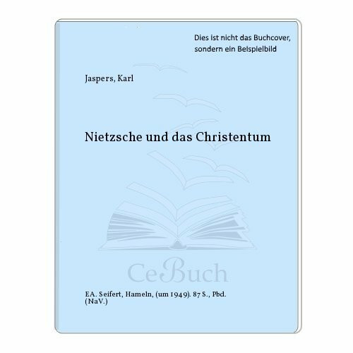 Nietzsche und das Christentum.