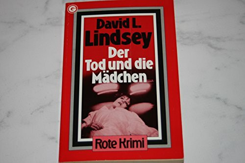 Der Tod und die Mädchen (Goldmann Krimi)