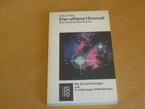 Der offene Himmel: Eine moderne Astronomie