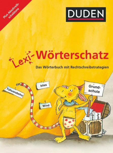 Lexi-Wörterschatz - Das Wörterbuch mit Rechtschreibstrategien - 2.-4. Schuljahr: Wörterbuch mit Abschreibschablone - Kartoniert (Lexi-Wörterschatz, 2.-4. Schuljahr)