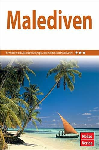 Nelles Guide Reiseführer Malediven (Nelles Guide: Deutsche Ausgabe)