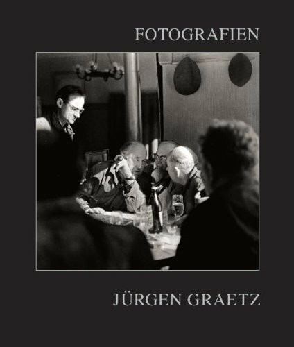 Jürgen Graetz - Fotografien 1958-2008