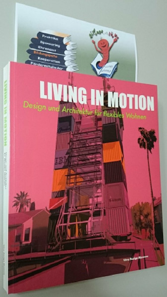Living in Motion: Architektur und Design für flexibles Wohnen