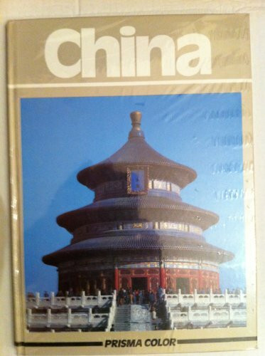 Prisma Color China. Sonderausgabe. Landschaft. Städte. Kultur