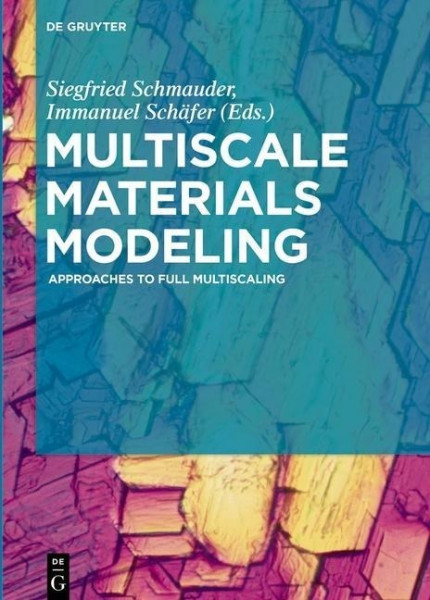 Multiscale Materials Modeling