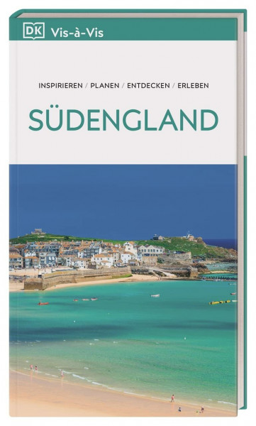 Vis-à-Vis Reiseführer Südengland: Mit detailreichen 3D-Illustrationen