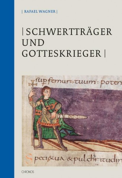 Schwertträger und Gotteskrieger