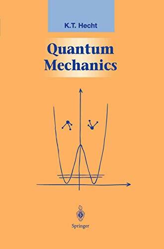 Quantum Mechanics (Graduate Texts in Contemporary Physics) Quantum Mechanics (Graduate Texts in Contemporary Physics)