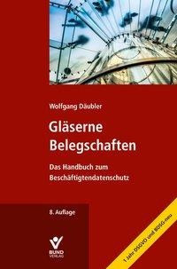 Gläserne Belegschaften