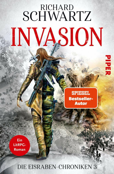 Invasion (Die Eisraben-Chroniken 3): LitRPG für Fans von »Dungeon Crawler Carl«