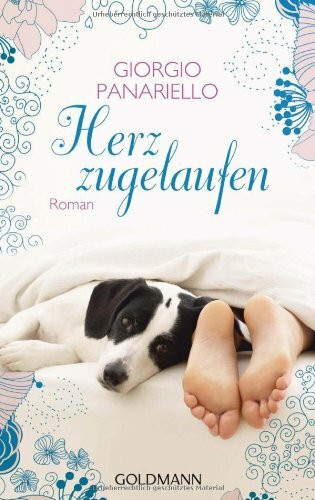 Herz zugelaufen: Roman