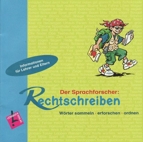 Der Sprachforscher: Rechtschreiben. Wörter sammeln - erforschen - ordnen: Lehrerband ab Klasse 2