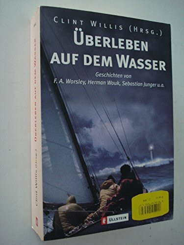 Adrenalin. Überleben auf dem Wasser