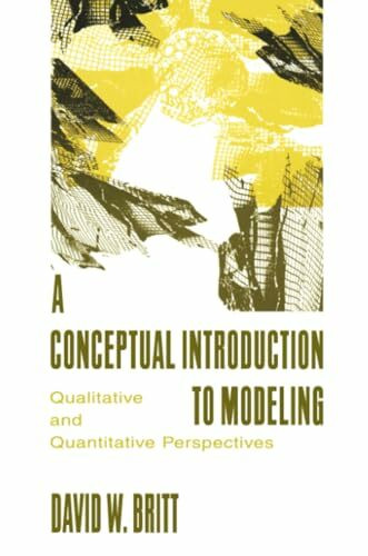 A Conceptual Introduction To Modeling: Qualitative and Quantitative Perspectives