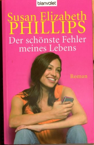Der schönste Fehler meines Lebens: Roman