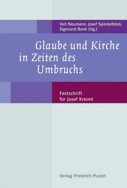 Glaube und Kirche in Zeiten des Umbruchs