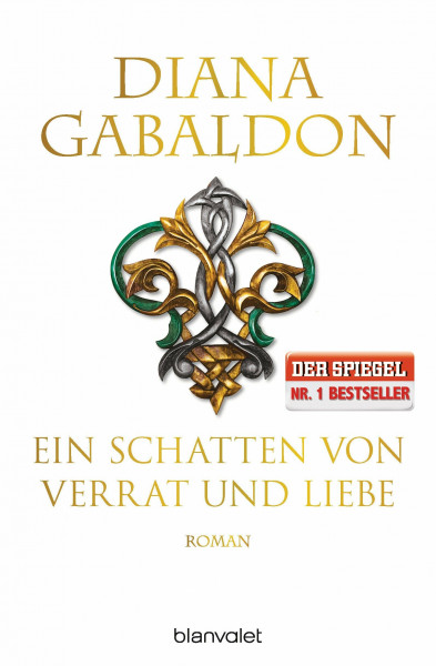 Ein Schatten von Verrat und Liebe: Roman (Die Highland-Saga, Band 8)