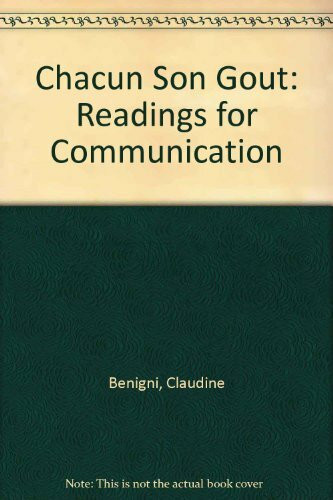Chacun Son Gout: Readings for Communication