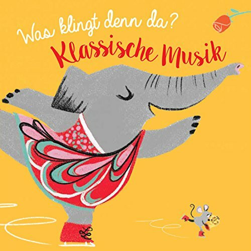 Was klingt denn da? - Klassische Musik: Klassische muzik