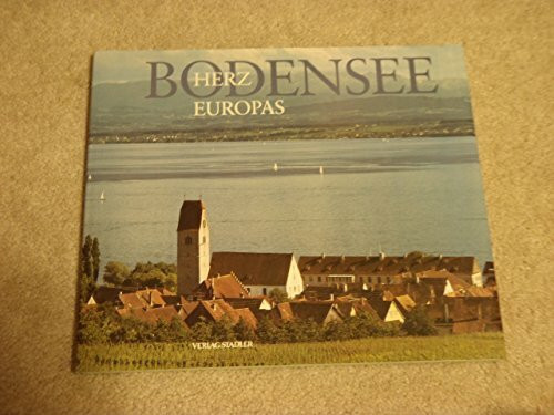 Bodensee - Herz Europas. Dt. /Engl. /Franz.