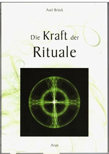 Die Kraft der Rituale