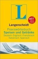 Langenscheidt Praxiswörterbuch Speisen & Getränke