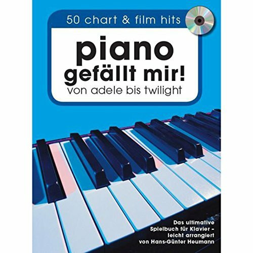 Piano gefällt mir! 50 Chart und Film Hits (Book & mp3 CD): Songbook, CD für Klavier: Von Adele bis Twilight. Das ultimative Spielbuch für Klavier - arrangiert von Hans-Günter Heumann.