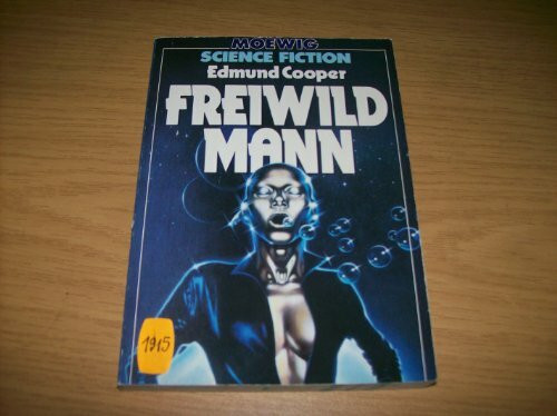 Freiwild Mann.