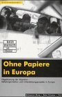 Ohne Papiere in Europa