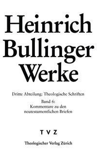 Bullinger, Heinrich: Werke