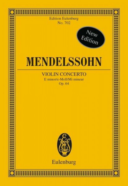 Konzert e-Moll: op. 64. Violine und Orchester. Studienpartitur. (Eulenburg Studienpartituren)