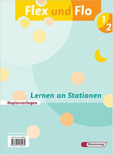 Flex und Flo 1/2 Lernen an Stationen - Kopiervorlagen