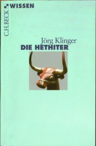 Die Hethiter (Beck'sche Reihe)