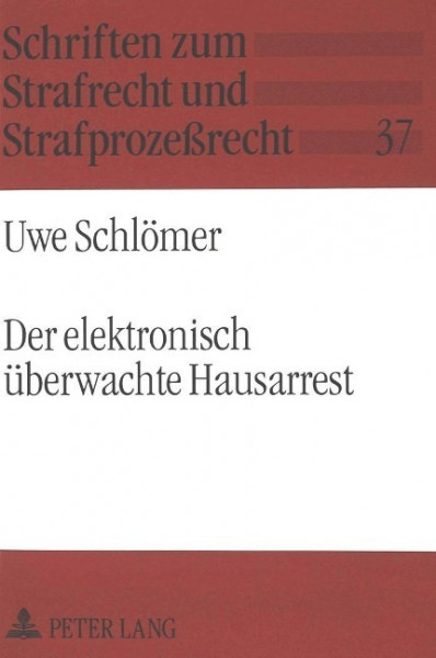 Der elektronisch überwachte Hausarrest