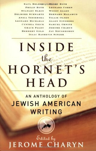 Inside the Hornet's Head: An Anthology of Jewish American Writing