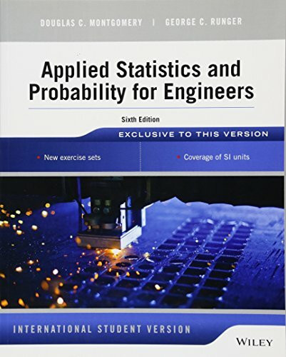 Applied Statistics and Probability for Engineers: International Student Version