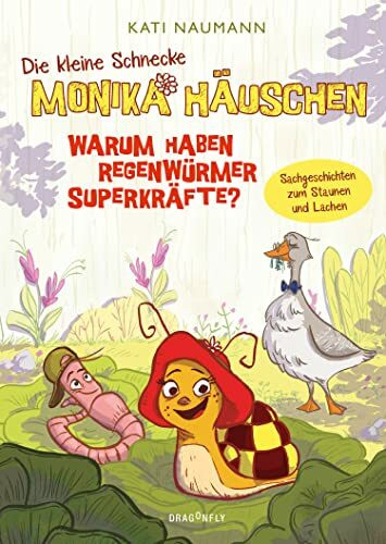 Die kleine Schnecke Monika Häuschen 1: Warum haben Regenwürmer Superkräfte?: Sachgeschichten zum Staunen und Lachen | Lehrreich und witzig | ab 6 Jahren | Vorlesegeschichten über Flora und Fauna