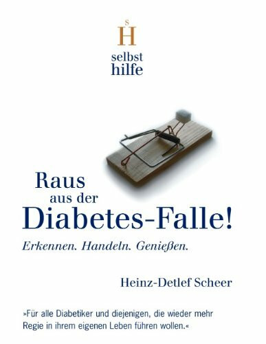 Raus aus der Diabetes-Falle!
