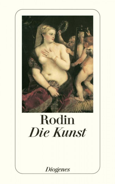 Die Kunst: Gespräche des Meisters. Ges. v. Paul Gsell (detebe)