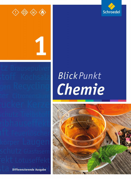 Blickpunkt Chemie - Ausgabe 2015 für Oberschulen und Realschulen in Niedersachsen: Schülerband 1