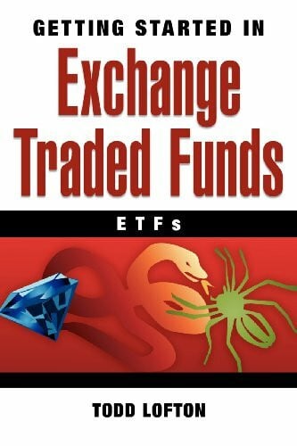 Getting Started in Exchange Traded Funds