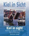 Kiel in Sicht; Kiel in Sight