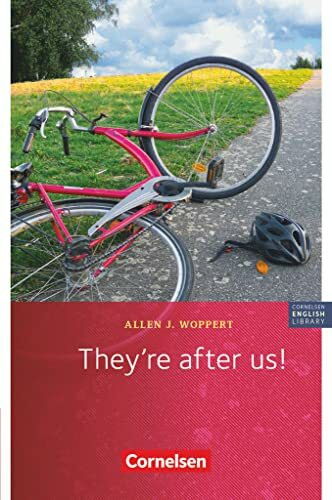Cornelsen English Library - Für den Englischunterricht in der Sekundarstufe I - Fiction - Ab 7. Schuljahr / A2: They're after us! - Lektüre - Mit ... Library, Fiction, Ab 7. Schuljahr / A2)
