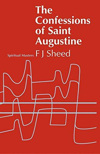 The Confessions of Saint Augustine (Spiritual Masters)